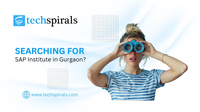 Looking For SAP Institute In Gurgaon So You Are At The Right Site