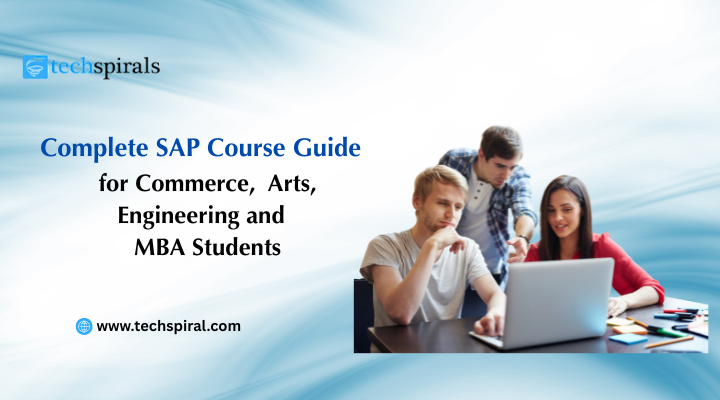 SAP Courses for Commerce, Arts, Engineering & MBA Students: A Guide for Career 